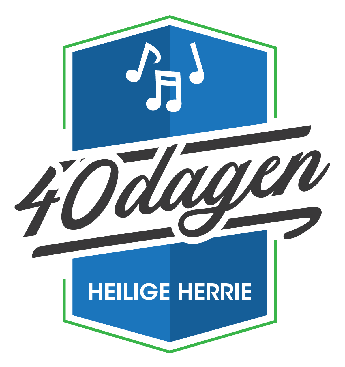 40 Dagen Heilige Herrie